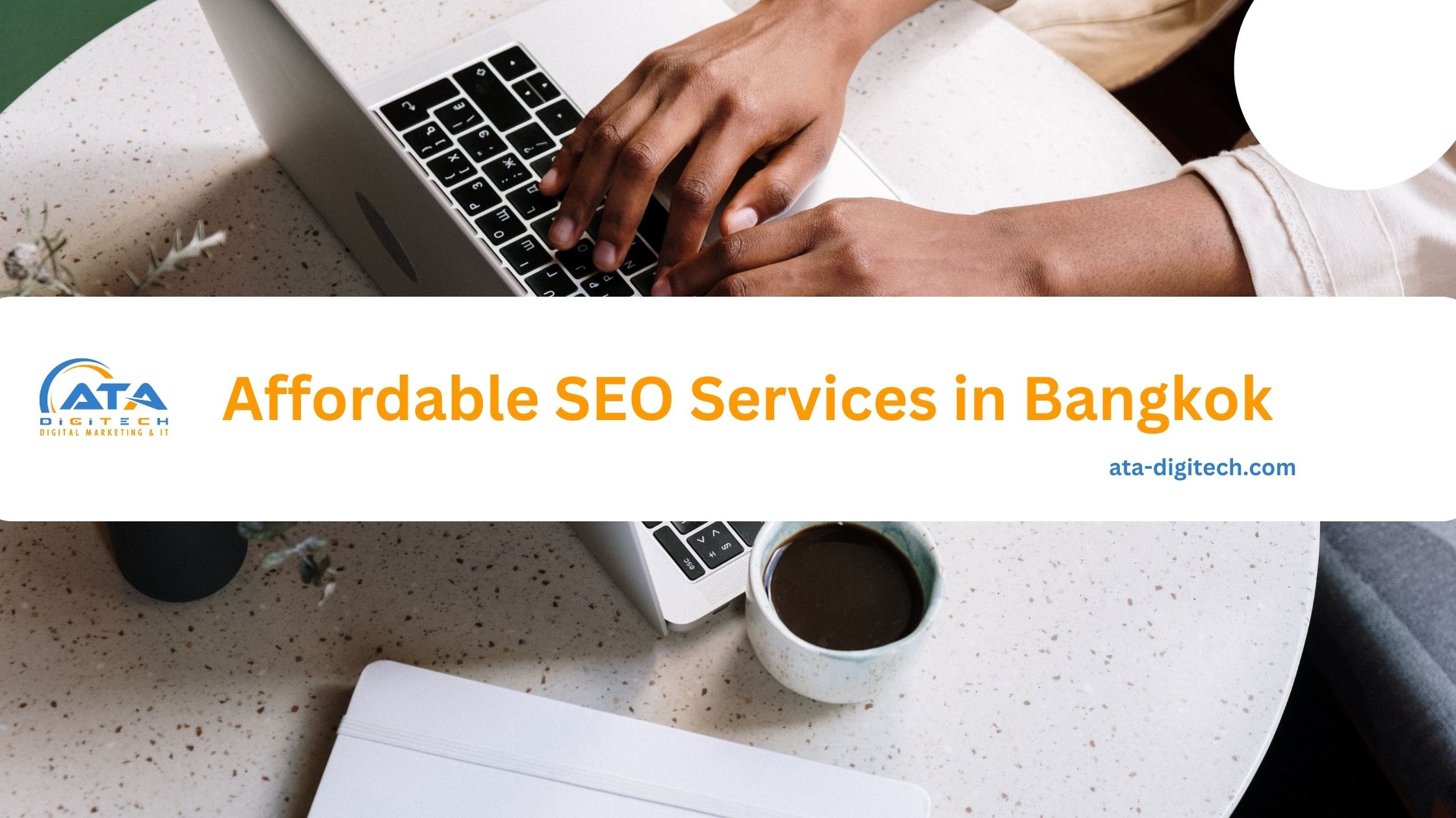 Affordable SEO Services in Bangkok